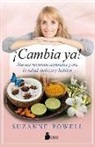 Suzanne Powell - Cambia Ya!