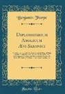 Benjamin Thorpe - Diplomatarium Anglicum Ævi Saxonici