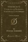 Giacomo Casanova - Memorie di G. Casanova di Seingalt, Scritte da Luis Stesso