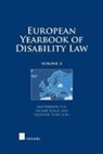 Eilionoir Flynn, Gerard Quinn, Lisa Waddington - European Yearbook of Disability Law