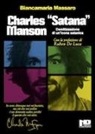 Biancamaria Massaro - Charles «Satana» Manson. Demitizzazione di un'icona satanica