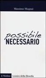 Massimo Mugnai - Possibile/necessario