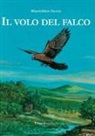 Massimiliano Savona - Il volo del falco