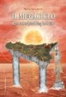 Nino Scilipoti - Il megaciclo. Il powerbodybuilding in Sicilia