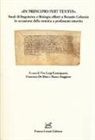 V. L. Castriganò, F. de Blasi, M. Maggiore - «In principio fuit textus». Studi di linguistica e filologia offerti a Rosario Coluccia in occasione della nomina a professore emerito