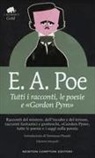 Edgar  Allan Poe - Tutti i racconti, le poesie e «Gordon Pym»