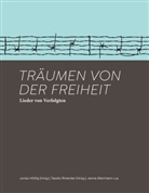 Janne Biermann, Jonas Höltig, Rinecker, Tassilo Rinecker - Träumen von der Freiheit