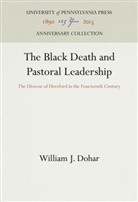 William J Dohar, William J. Dohar - The Black Death and Pastoral Leadership