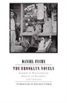 Daniel Fuchs - The Brooklyn Novels: Summer in Williamsburg, Homage to Blenholt, Low Company