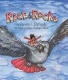 Sandra L. Richards, Sandra L. Richards, Megan Kayleigh Sullivan - Rice and Rocks Trade Book