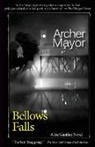 Archer Mayor - Bellows Falls