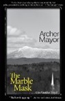 Archer Mayor - The Marble Mask