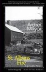 Archer Mayor - St. Alban's Fire