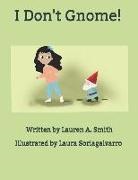 Lauren Smith, Laura Soriagalvarro - I Don't Gnome!