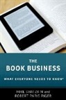 Robert Paris Riger, Robert Paris (Publishing Consultant Riger, Mike Shatzkin, Mike (Ceo Shatzkin, Shatzkin Mike - Book Business