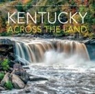 Lee Mandrell, Lee Niederhouse-Mandrell Mandrell, Deedee Niederhouse-Mandrell - Kentucky Across the Land