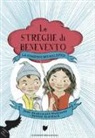 John Bemelmans Marciano, Sophie Blackall - La stagione dei malefici. Le streghe di Benevento