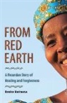 Denise Uwimana - From Red Earth