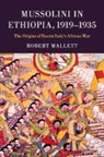 Robert Mallett, Mallett Robert - Mussolini in Ethiopia, 1919-1935