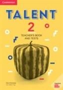 Clare Kennedy, Teresa Ting - Talent 2 Teacher Book with Tests