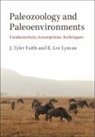 J Tyler Faith, J. Tyler Faith, J. Tyler (University of Utah) Lyman Faith, R Lee Lyman, R. Lee Lyman, Lyman R. Lee - Paleozoology and Paleoenvironments