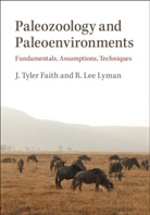 J Tyler Faith, J. Tyler Faith, J. Tyler (University of Utah) Faith, J. Tyler (University of Utah) Lyman Faith, R Lee Lyman, R. Lee Lyman... - Paleozoology and Paleoenvironments