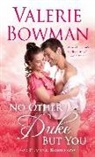 Valerie Bowman - No Other Duke but You