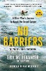 Buddy Levy, Erik Weihenmayer - No Barriers (the Young Adult Adaptation)