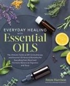 Lauren Andrews, Jimm Harrison - Everyday Healing with Essential Oils