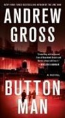Andrew Gross - Button Man