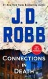 J. D. Robb, J.D. Robb - Connections In Death