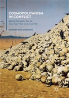 Din Gusejnova, Dina Gusejnova - Cosmopolitanism in Conflict