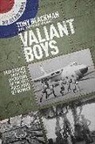 Tony Blackman, Tony Wright Blackman, Anthony Wright - Valiant Boys