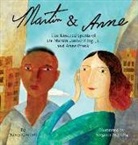 Nancy Churnin, Yevgenia Nayberg - Martin & Anne: The Kindred Spirits of Dr. Martin Luther King, Jr. and Anne Frank