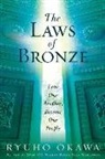 Ryuho Okawa - The Laws of Bronze: Love One Another, Become One People