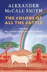 Alexander McCall Smith, Alexander McCall Smith - The Colors of All the Cattle