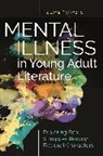 Kia Richmond, Kia Jane Richmond - Mental Illness in Young Adult Literature