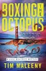 Tim Maleeny - Boxing the Octopus