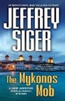 Jeffrey Siger, Siger Jeffrey - The Mykonos Mob