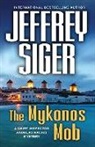 Jeffrey Siger - The Mykonos Mob