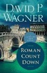 David Wagner, David P. Wagner, Wagner David P. - Roman Count Down