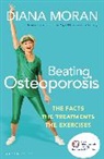 Diana Moran, Moran Diana - Beating Osteoporosis
