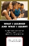 Lydia Brown Magras, Concetta Williams, Concetta A. Williams, Concetta A. Magras Williams, Concetta A./ Magras Williams - What I Learned and What I Learnt