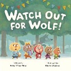 Anica Mrose Rissi, Charles Santoso - Watch Out for Wolf!