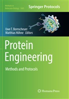 Uwe T. Bornscheuer, Matthias Hohne, Höhne, Höhne, Matthias Höhne, Uw T Bornscheuer... - Protein Engineering