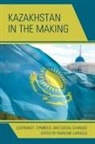 Marlene Laruelle, Marlene Laruelle - Kazakhstan in the Making