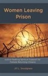Jill L Snodgrass, Jill L. Snodgrass - Women Leaving Prison