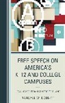 Randy Bobbitt, Bobbitt Randy - Free Speech on America''s K12 and College Campuses