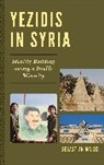 Sebastian Maisel - Yezidis in Syria