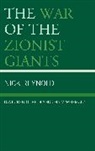 Nick Reynold, Reynold Nick - War of the Zionist Giants